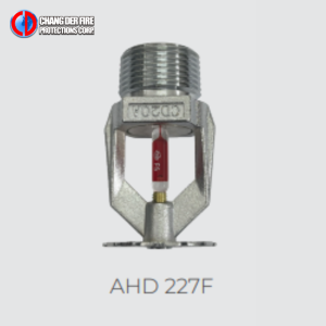 Đầu phun chữa cháy ChangDer AHD-227F đã kiểm định chất lượng